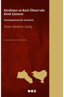 Kürdistan ve Bask Ülkesi nde Etnik Çatışma
