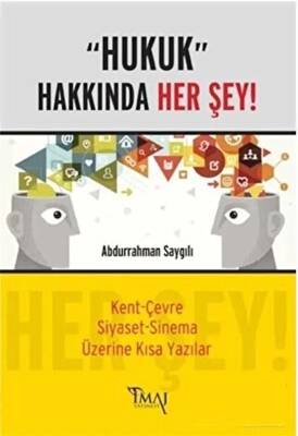Hukuk Hakkında Her Şey