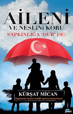 Aileni ve Neslini Koru