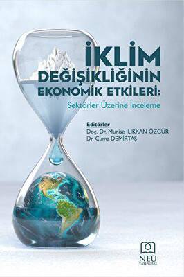 İklim Değişikliğinin Ekonomik Etkileri Sektörler Üzerine İnceleme