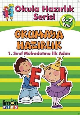 Okula Hazırlık Serisi 6 7 Yaş Okumaya Hazırlık LimonKIDS