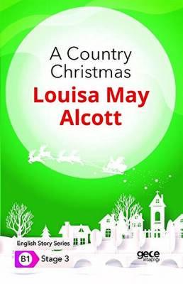 A Country Christmas İngilizce Hikayeler B1 Stage 3