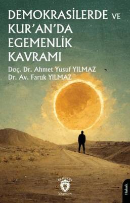 Demokrasilerde ve Kur an da Egemenlik Kavramı