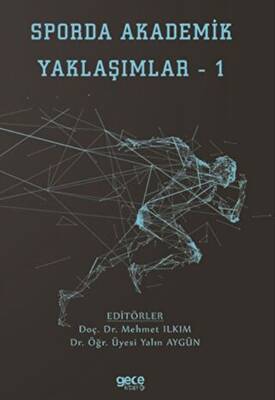 Sporda Akademik Yaklaşımlar 1