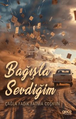 Bağışla Sevdiğim