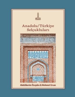 Anadolu Türkiye Selçukluları