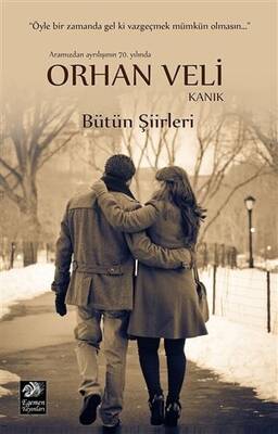 Orhan Veli Bütün Şiirleri