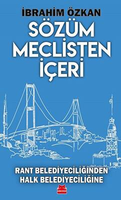 Sözüm Meclisten İçeri