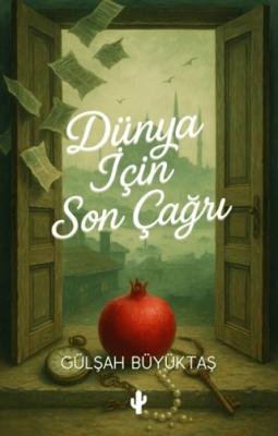 Dünya İçin Son Çağrı