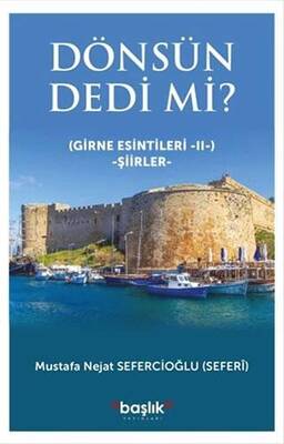 Dönsün Dedi Mi Girne Esintileri 2