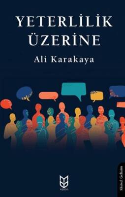 Yeterlilik Üzerine