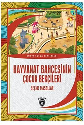 Hayvanat Bahçesinin Çocuk Bekçileri