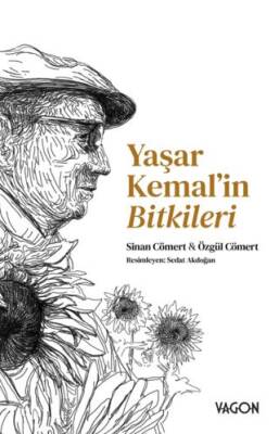 Yaşar Kemal in Bitkileri