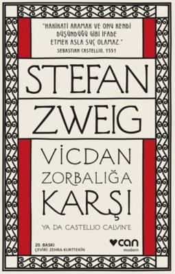 Vicdan Zorbalığa Karşı ya da Castellio Calvin e
