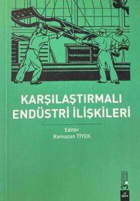 Karşılaştırmalı Endüstri İlişkileri