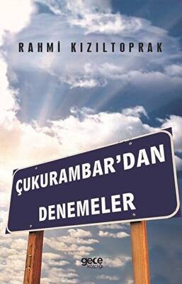 Çukurambar dan Denemeler
