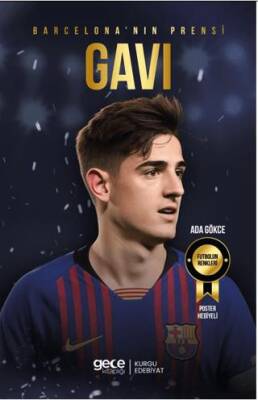 Barcelona nın Prensi Gavi