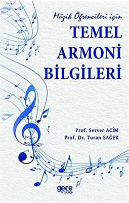Müzik Öğrencileri İçin Temel Armoni Bilgileri