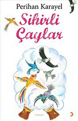 Sihirli Çaylar