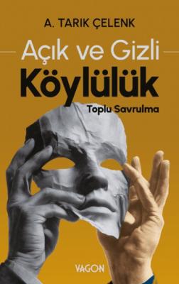Açık ve Gizli Köylülük