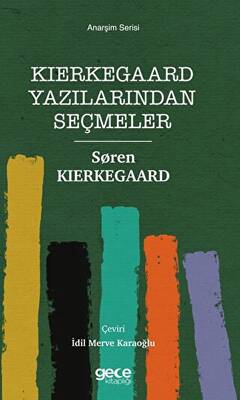 Kierkegaard Yazılarından Seçmeler