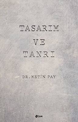 Tasarım ve Tanrı