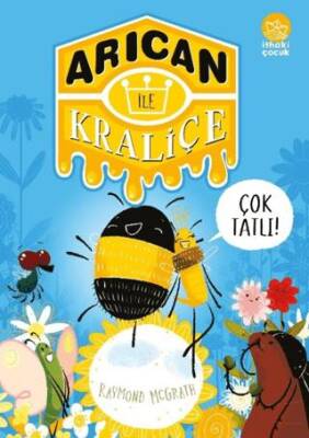 Arıcan İle Kraliçe 2 Sıkı Dostlar