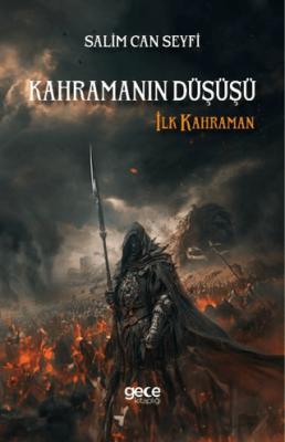 Kahramanın Düşüşü İlk Kahraman