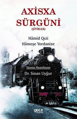 Axisxa Sürgüni Şiyirler