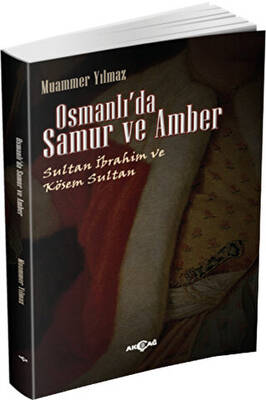 Osmanlı da Samur ve Amber