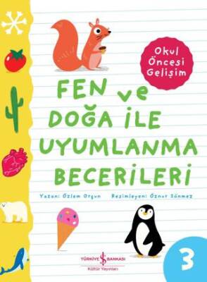 Fen ve Doğa İle Uyumlanma Becerileri Okul Öncesi Gelişim