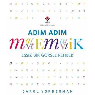 Adım Adım Matematik Eşsiz Bir Görsel Rehber