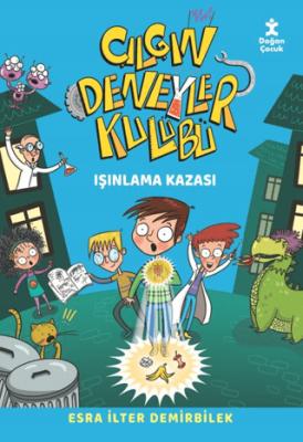 Çılgın Deneyler Kulübü 1 Işınlanma Kazası