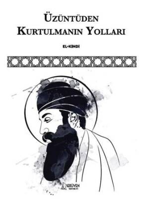 Üzüntüden Kurtulmanın Yolları