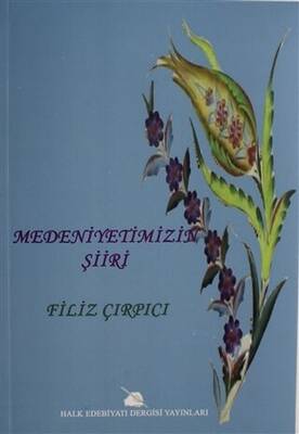 Medeniyetimizin Şiiri