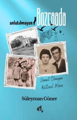 Anlatılmayan Bozcaada