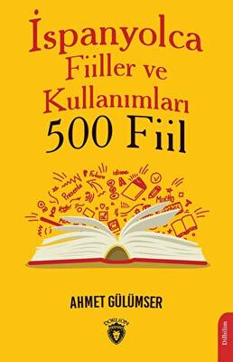 İspanyolca Fiiller ve Kullanımları 500 Fiil