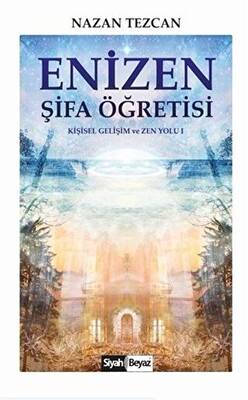 Enizen Şifa Öğretisi