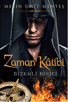 Zaman Katibi Gizemli Binici