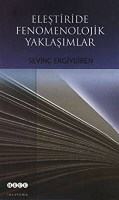 Eleştiride Fenomenolojik Yaklaşımlar