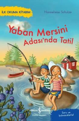Yaban Mersini Adası nda Tatil İlk Okuma Kitabım