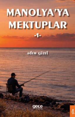 Manolyaya Mektuplar 2