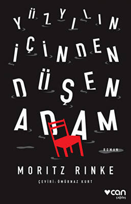 Yüzyılın İçinden Düşen Adam