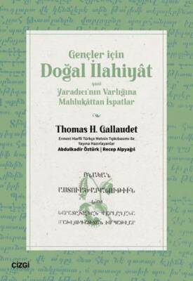 Gençler İçin Doğal İlahiyat Yani Yaradıcı nın Varlığına Mahlukattan İspatlar