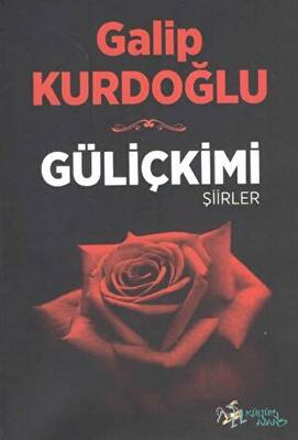 Güliçkimi Şiirler