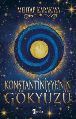 Konstantiniyye nin Gökyüzü
