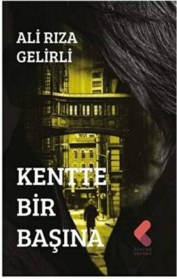Kentte Bir Başına