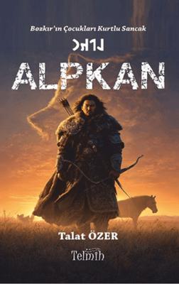 Bozkır ın Çocukları Kurtlu Sancak Alpkan
