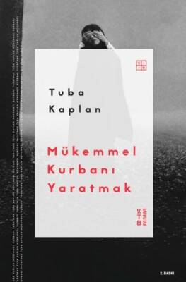 Mükemmel Kurbanı Yaratmak