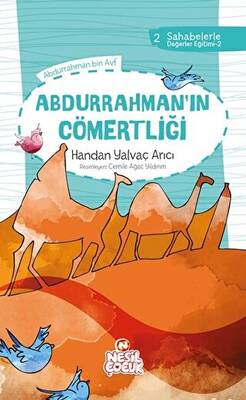 Abdurrahman ın Cömertliği